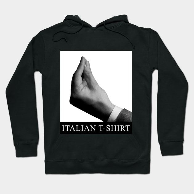 How Italians tee Hoodie by soulful